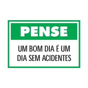 Placa preventiva com a palavra "Pense"