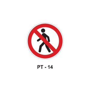 Placa Proibido Trânsito de pedestres
