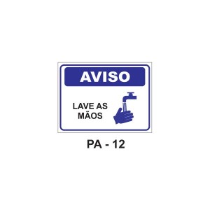 Placa de Aviso - Lave as mãos